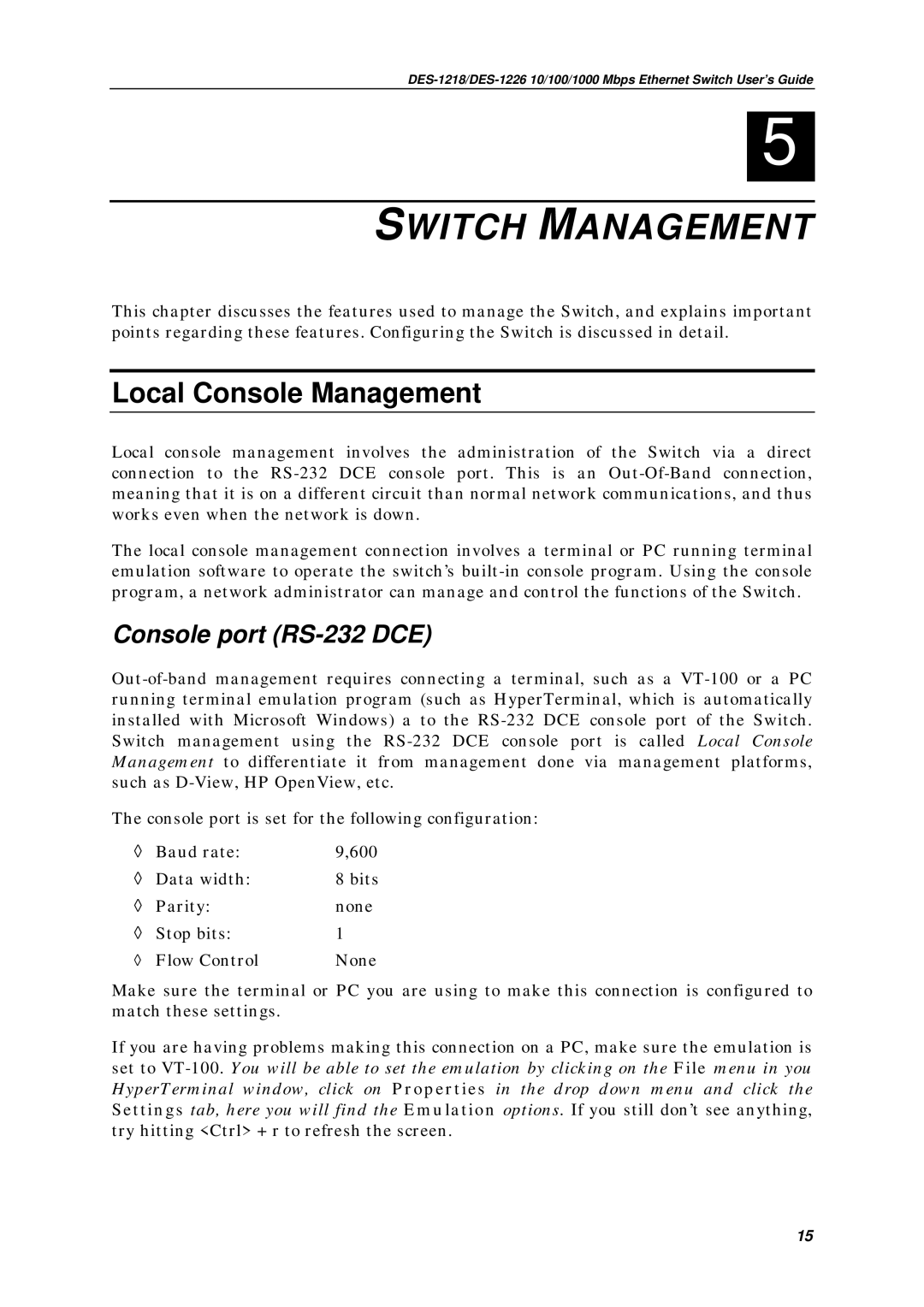 D-Link DES1226, DES-1218 manual Switch Management, Local Console Management, Console port RS-232 DCE 