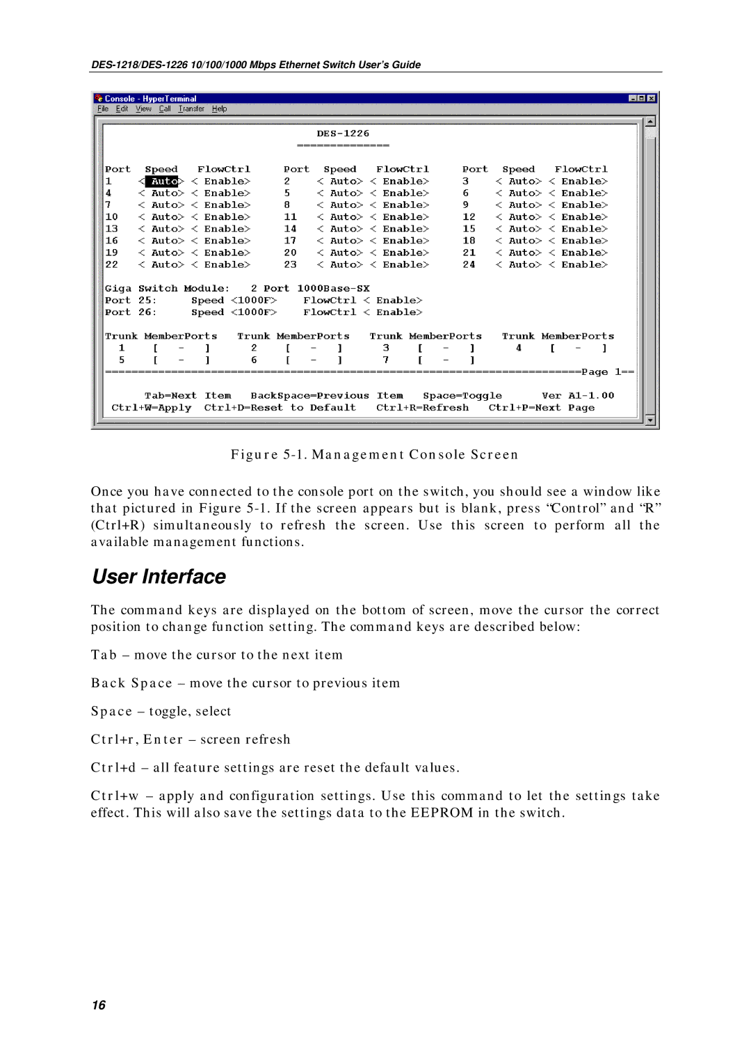 D-Link DES-1218, DES1226 manual User Interface, Management Console Screen 