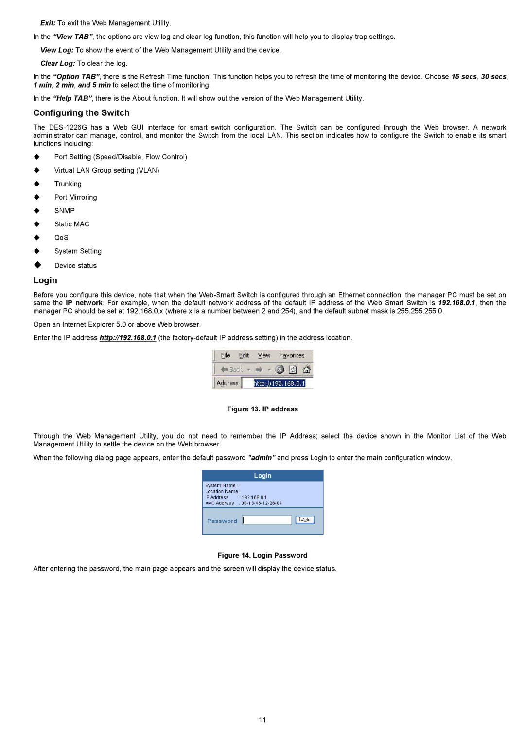 D-Link DES-1226G manual Configuring the Switch, Login 