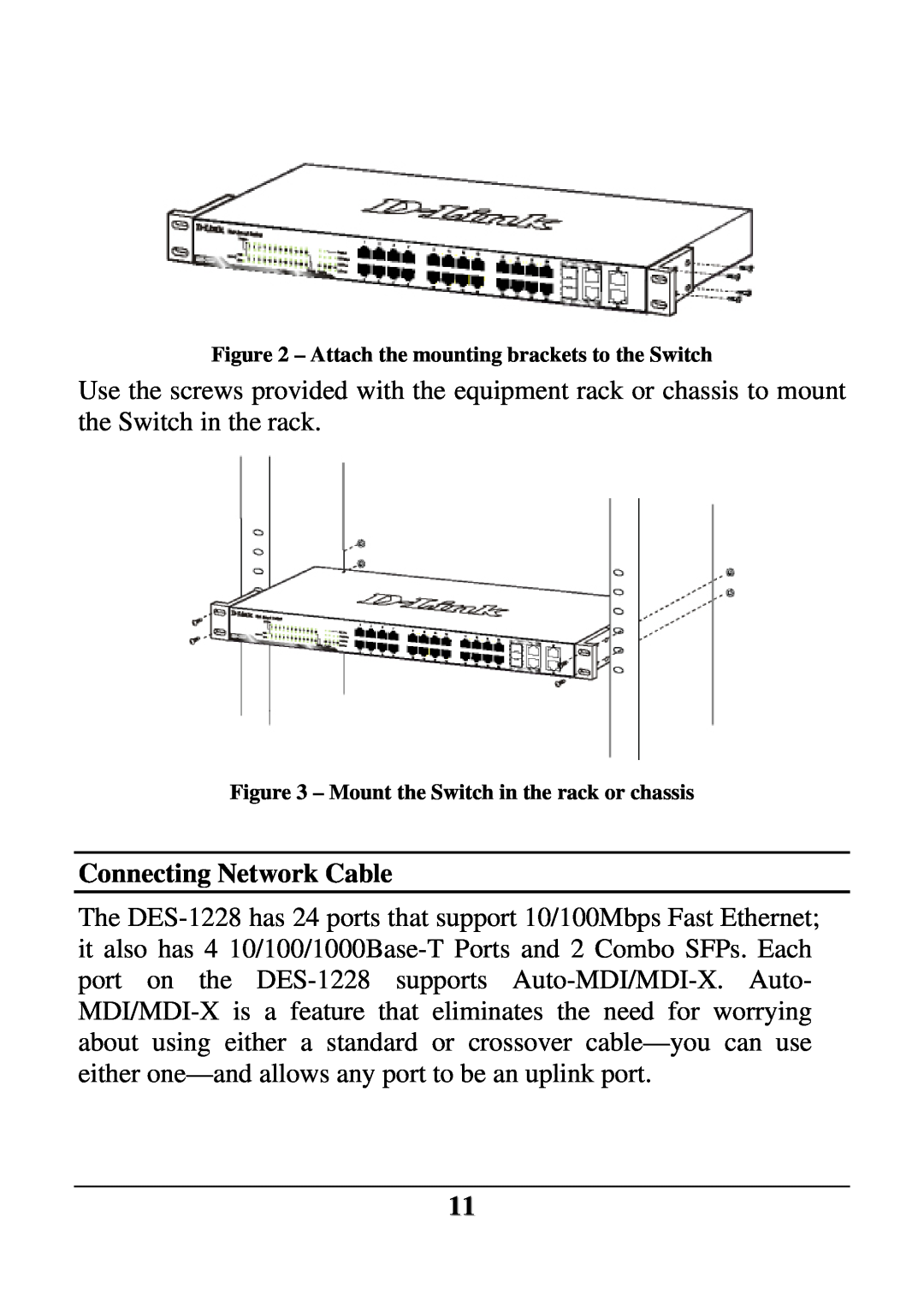 D-Link DES-1228 user manual Connecting Network Cable, Attach the mounting brackets to the Switch 