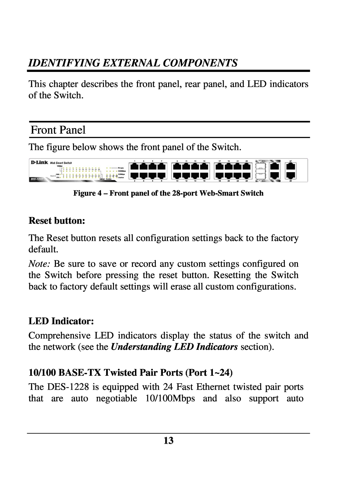 D-Link DES-1228 user manual Front Panel, Identifying External Components, Reset button, LED Indicator 