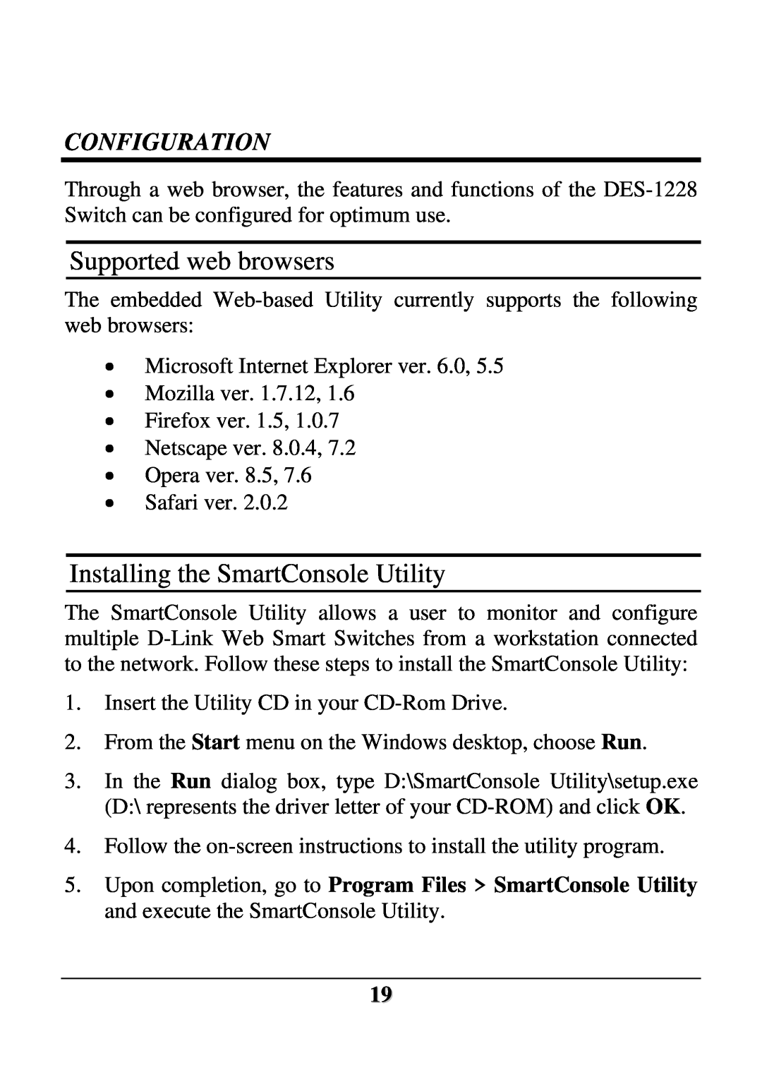 D-Link DES-1228 user manual Supported web browsers, Installing the SmartConsole Utility, Configuration 