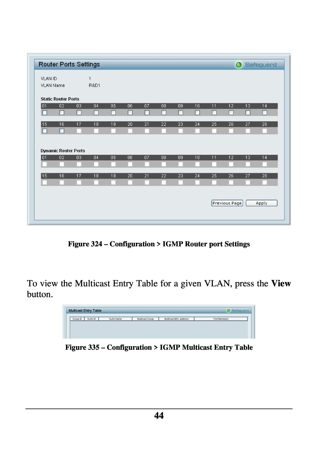 D-Link DES-1228 user manual Configuration IGMP Router port Settings, Configuration IGMP Multicast Entry Table 