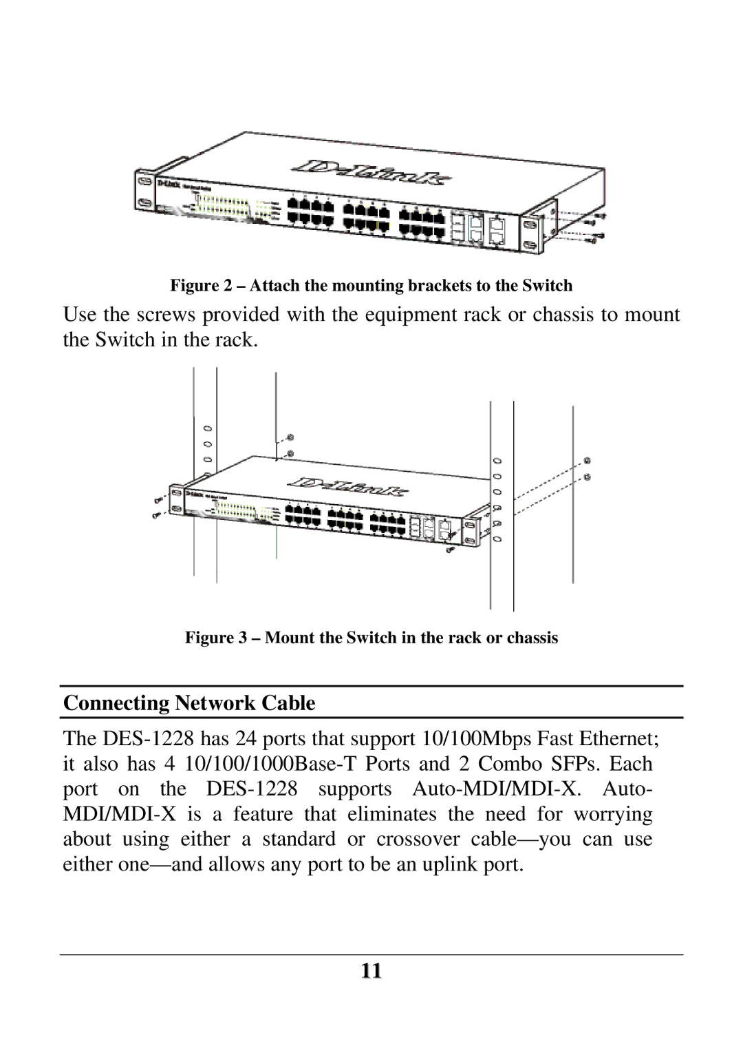 D-Link DES-1228 user manual Connecting Network Cable, Attach the mounting brackets to the Switch 