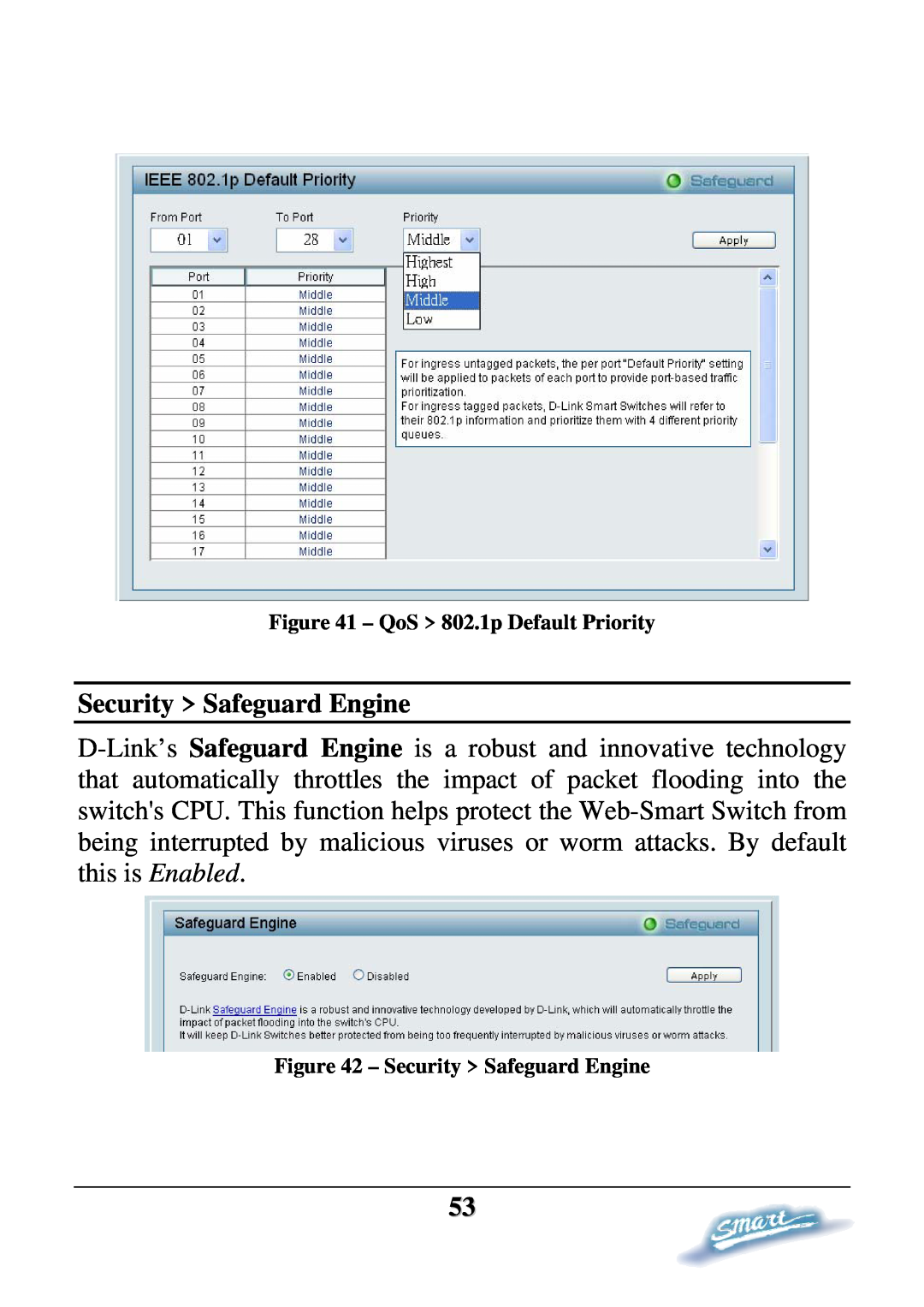 D-Link DES-1228P user manual Security Safeguard Engine, QoS 802.1p Default Priority 