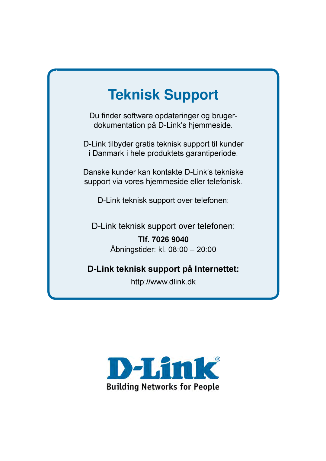 D-Link DES-1228P Teknisk Support, D-Link teknisk support over telefonen, D-Link teknisk support på Internettet, Tlf. 7026 
