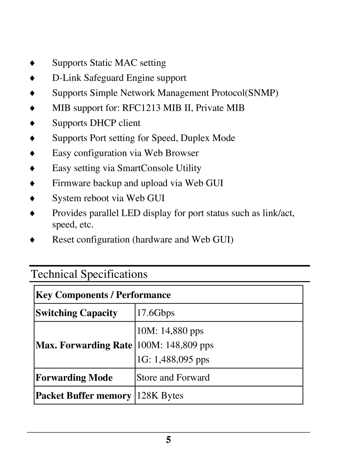 D-Link DES-1252 user manual Technical Specifications, Key Components / Performance Switching Capacity, Max. Forwarding Rate 