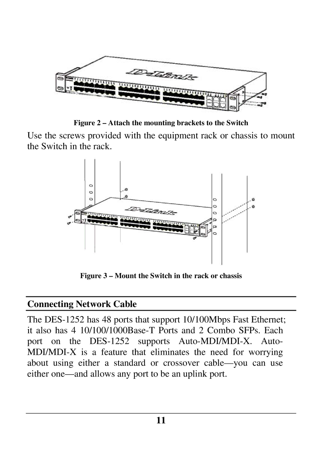 D-Link DES-1252 user manual Connecting Network Cable, Attach the mounting brackets to the Switch 