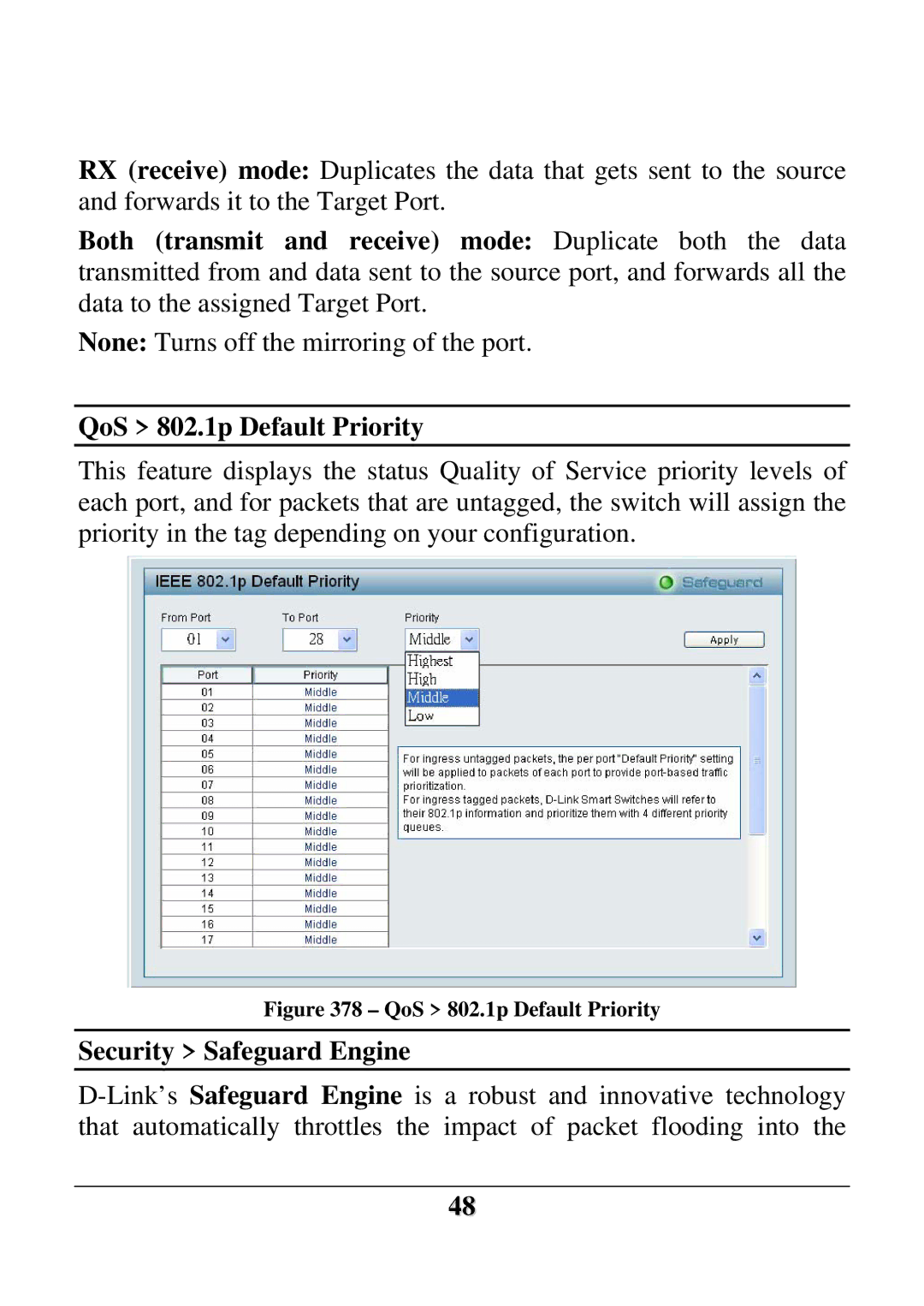 D-Link DES-1252 user manual QoS 802.1p Default Priority, Security Safeguard Engine 