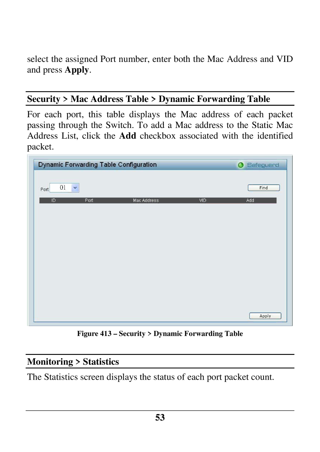 D-Link DES-1252 user manual Security Mac Address Table Dynamic Forwarding Table, Monitoring Statistics 