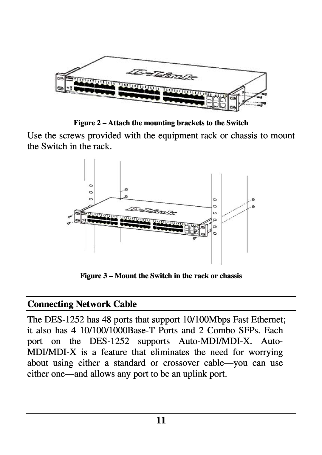 D-Link DES-1252 user manual Connecting Network Cable, Attach the mounting brackets to the Switch 