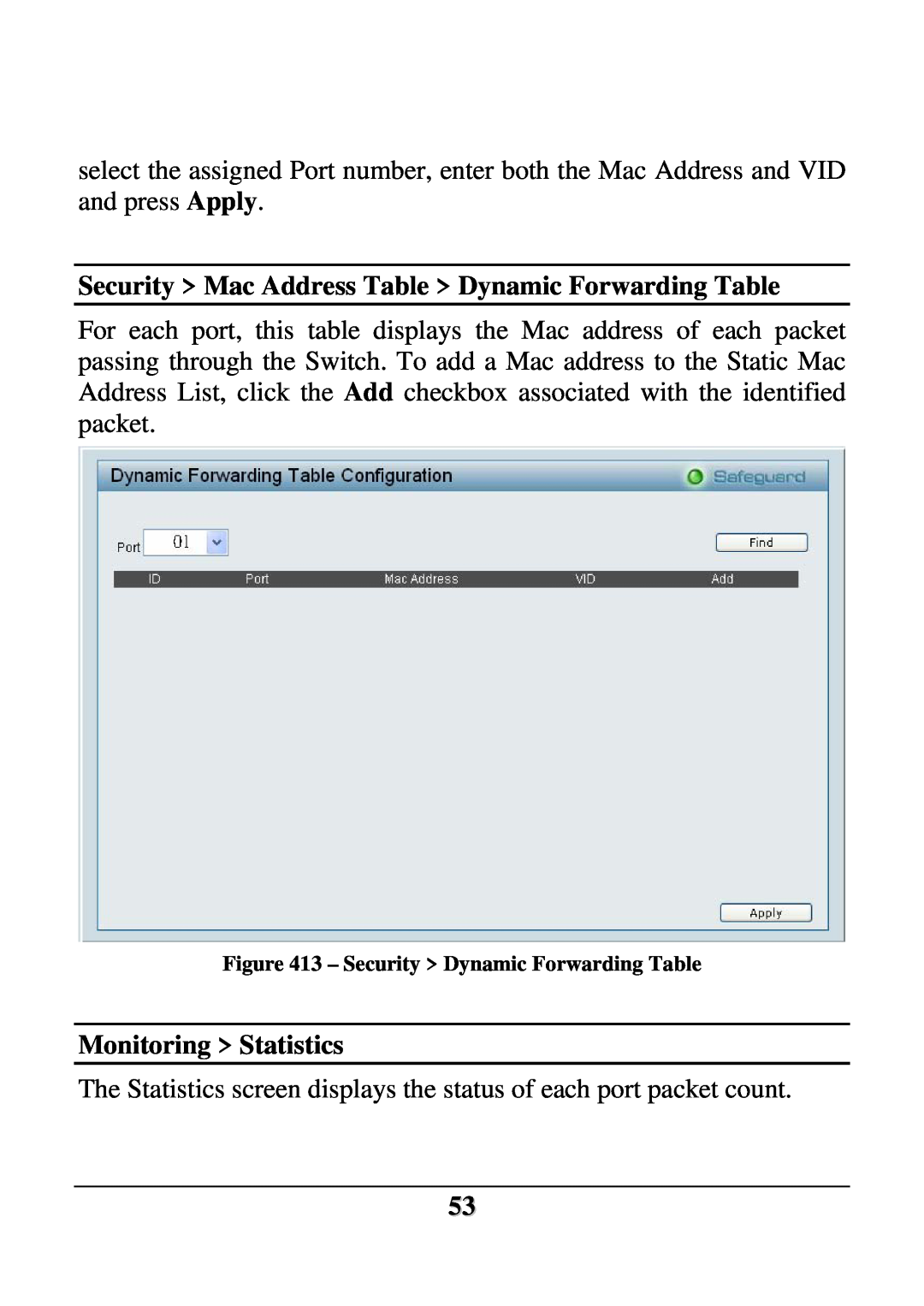 D-Link DES-1252 user manual Security Mac Address Table Dynamic Forwarding Table, Monitoring Statistics 