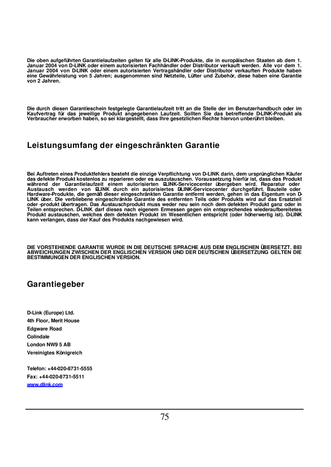 D-Link DES-1526 manual Leistungsumfang der eingeschränkten Garantie, Garantiegeber 