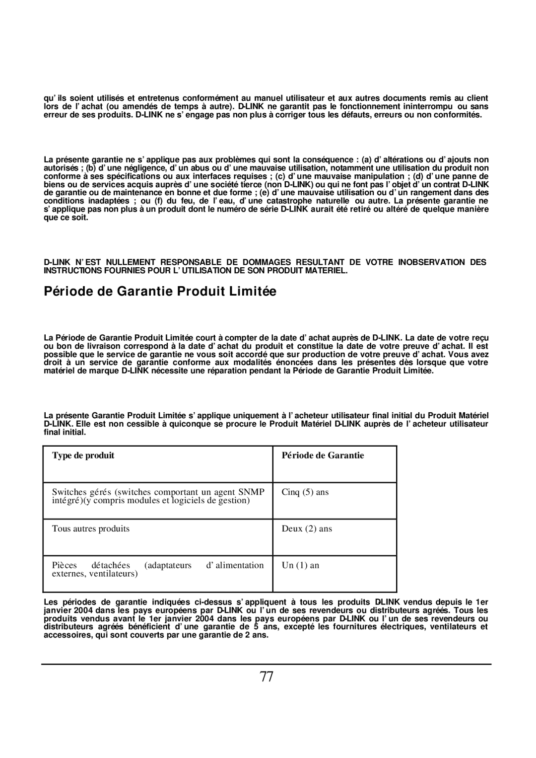 D-Link DES-1526 manual Période de Garantie Produit Limitée, Type de produit Période de Garantie 