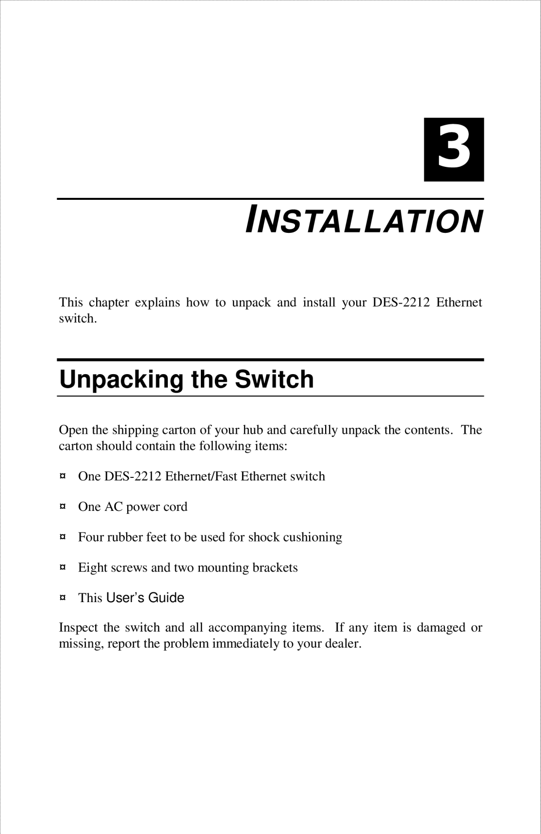 D-Link DES-2212 manual Installation, Unpacking the Switch 