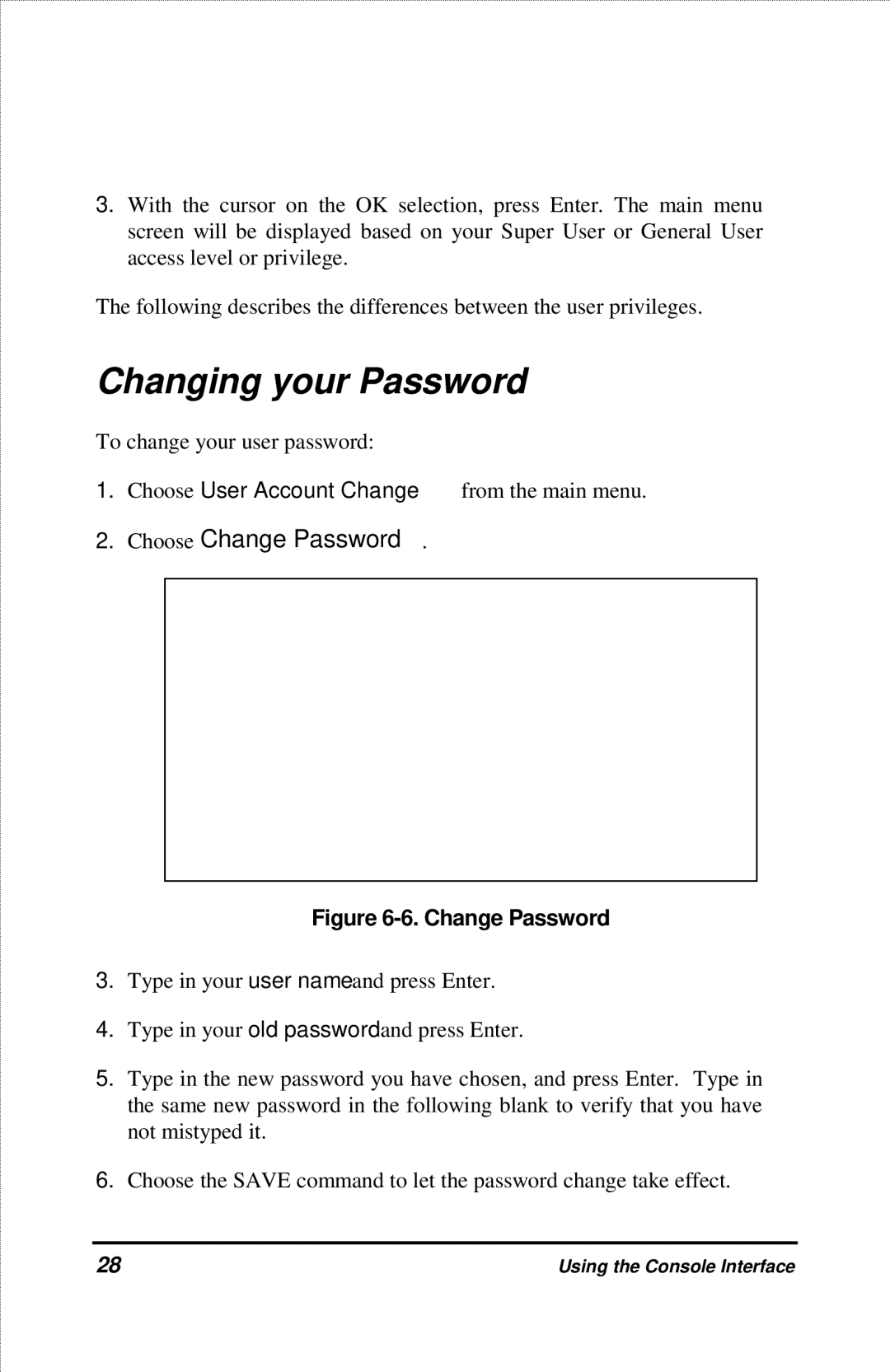 D-Link DES-2212 manual Changing your Password, Choose Change Password 