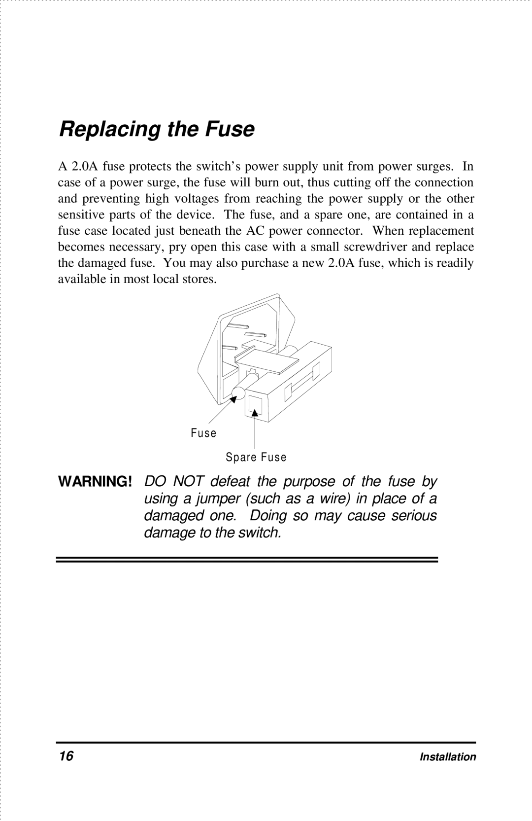 D-Link DES-2218 manual Replacing the Fuse 