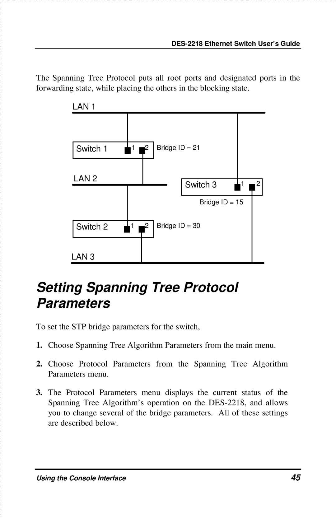 D-Link DES-2218 manual Setting Spanning Tree Protocol Parameters 