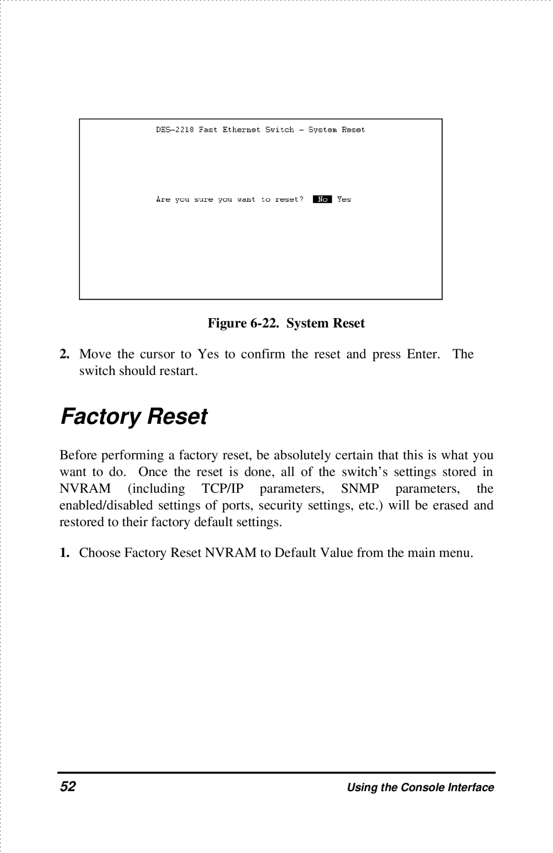 D-Link DES-2218 manual Factory Reset, System Reset 