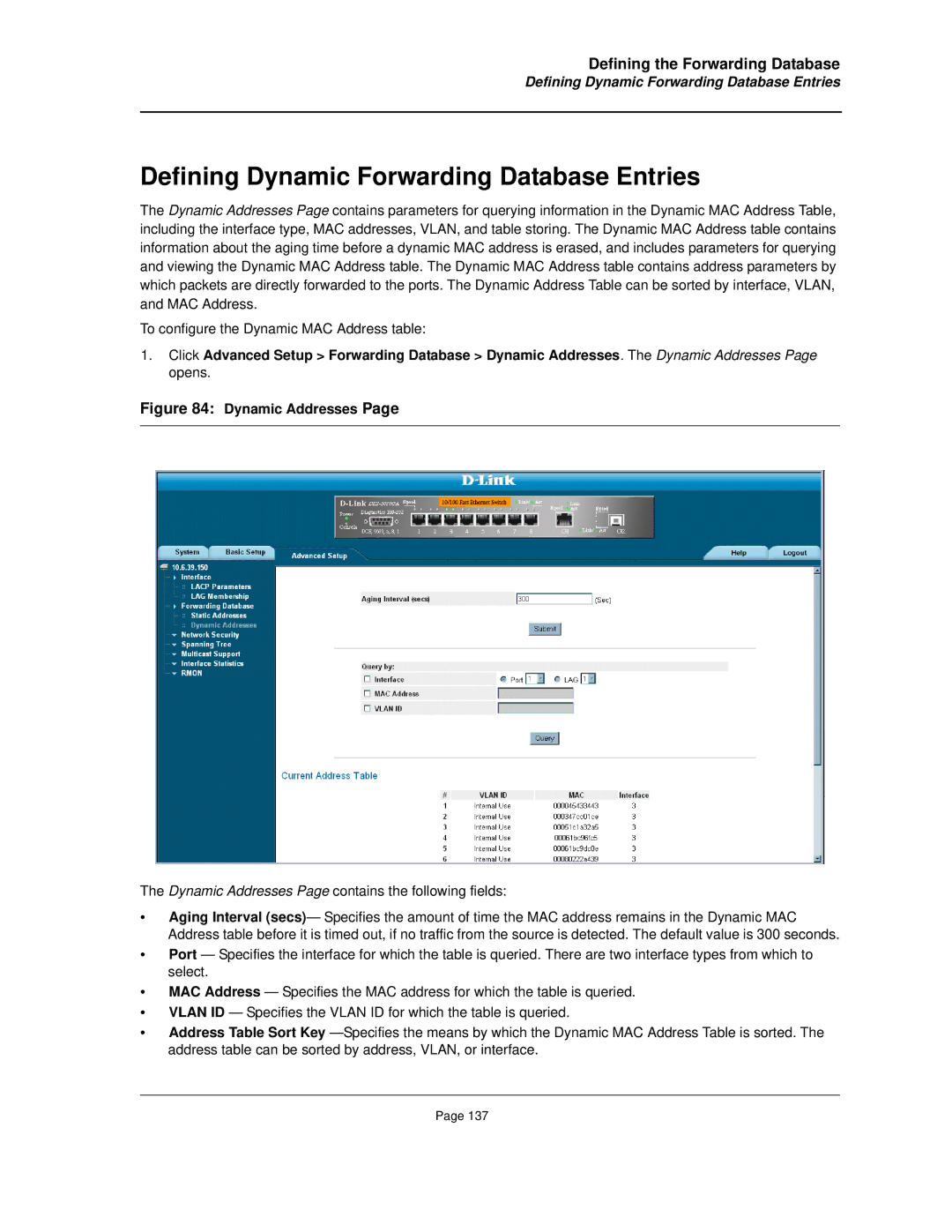 D-Link DES-3010FA/GA Defining Dynamic Forwarding Database Entries, Dynamic Addresses Page contains the following fields 