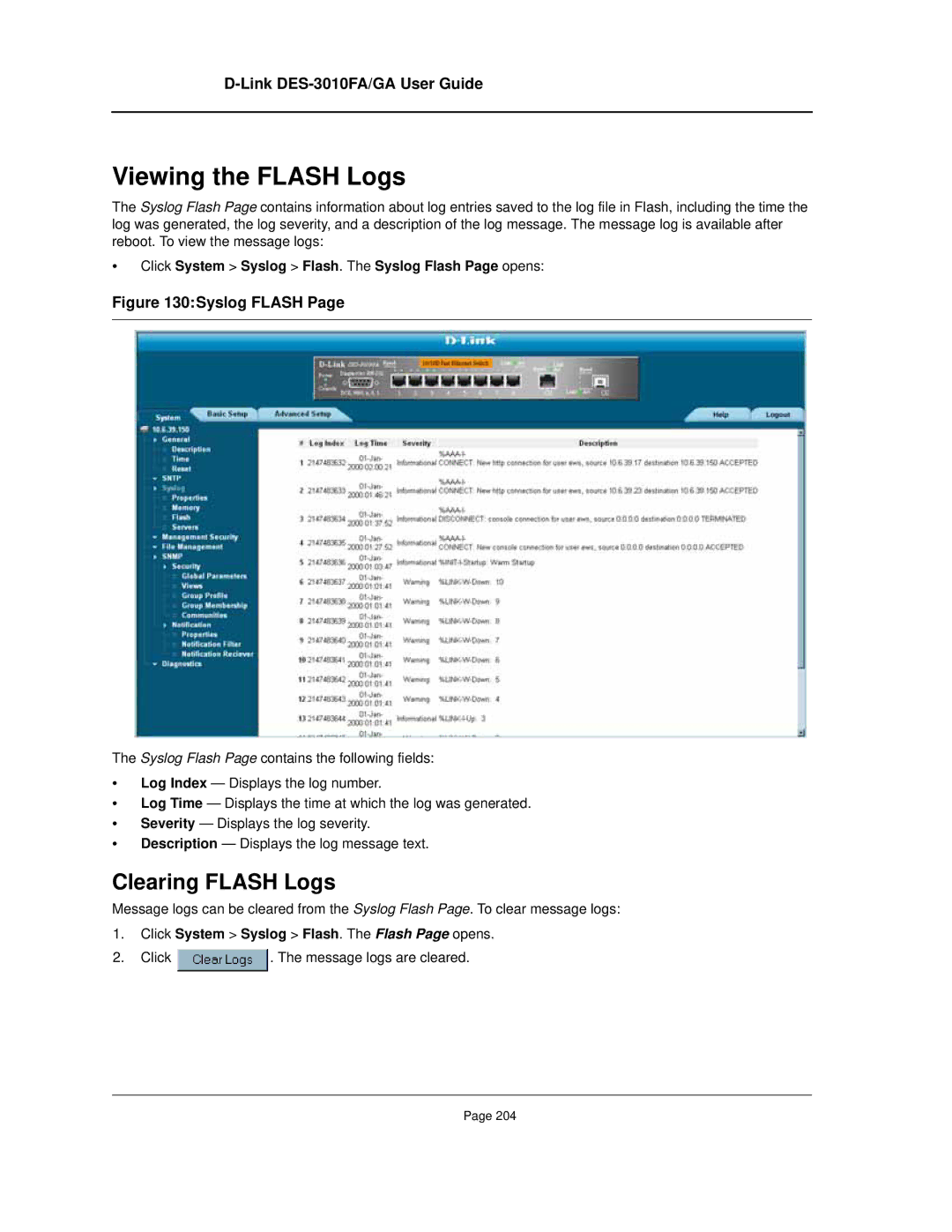 D-Link DES-3010FA/GA manual Viewing the Flash Logs, Clearing Flash Logs 