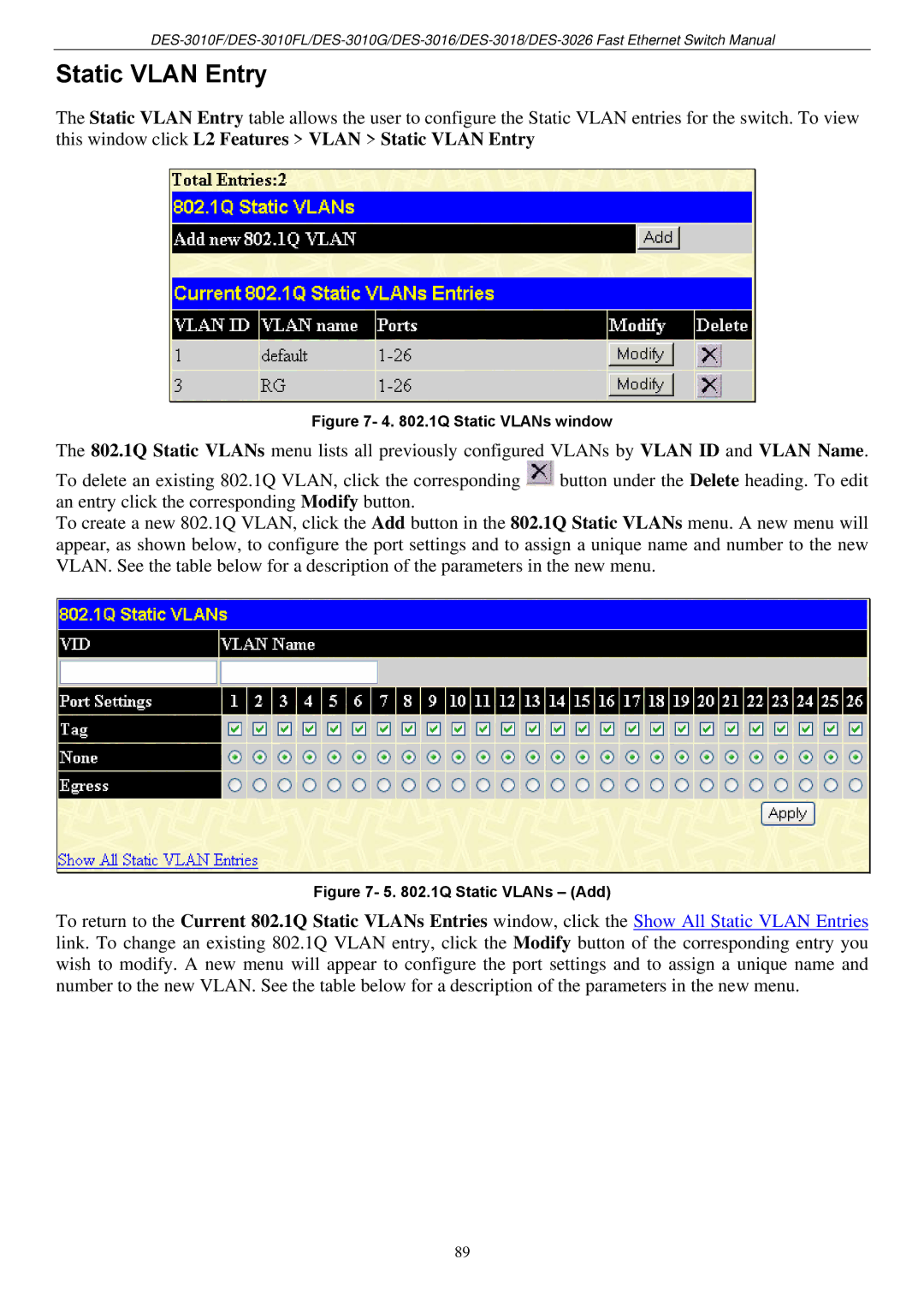 D-Link DES-3018 manual Static Vlan Entry, 1Q Static VLANs window 