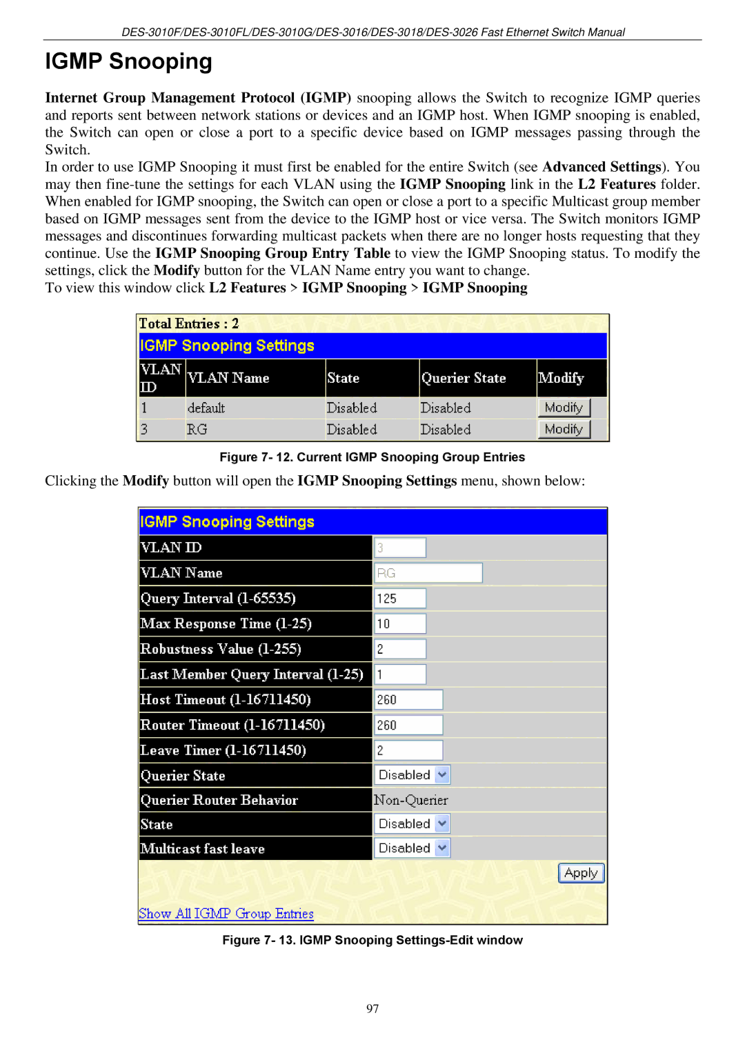 D-Link DES-3018 manual Current Igmp Snooping Group Entries 