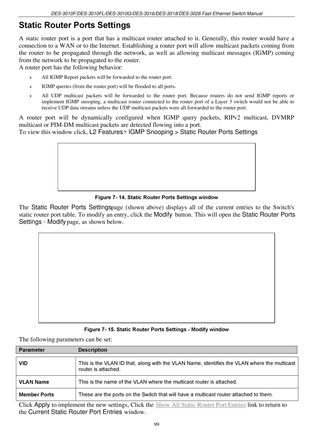 D-Link DES-3018 manual Static Router Ports Settings, Vlan Name Member Ports 