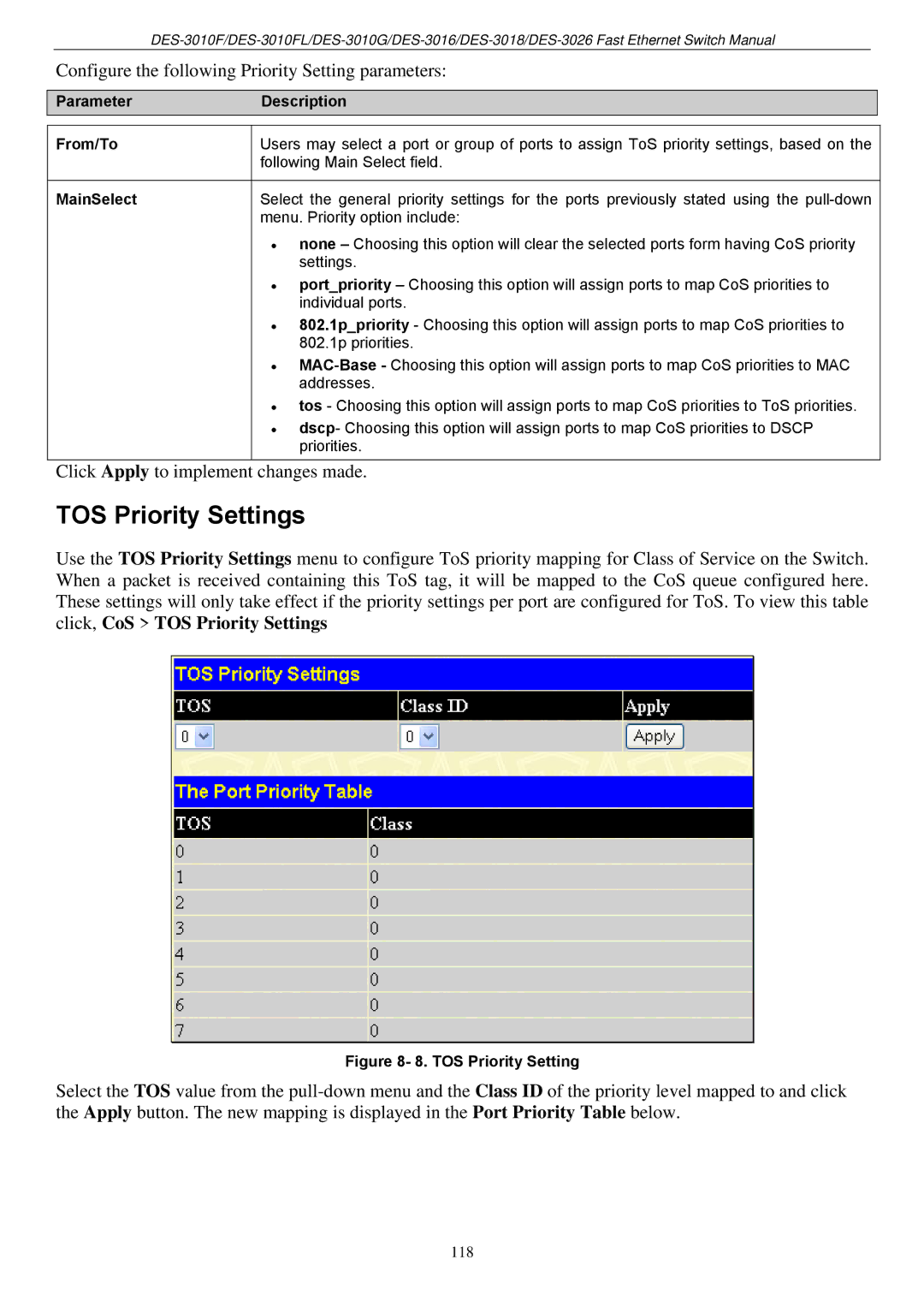 D-Link DES-3018 manual TOS Priority Settings, Configure the following Priority Setting parameters 