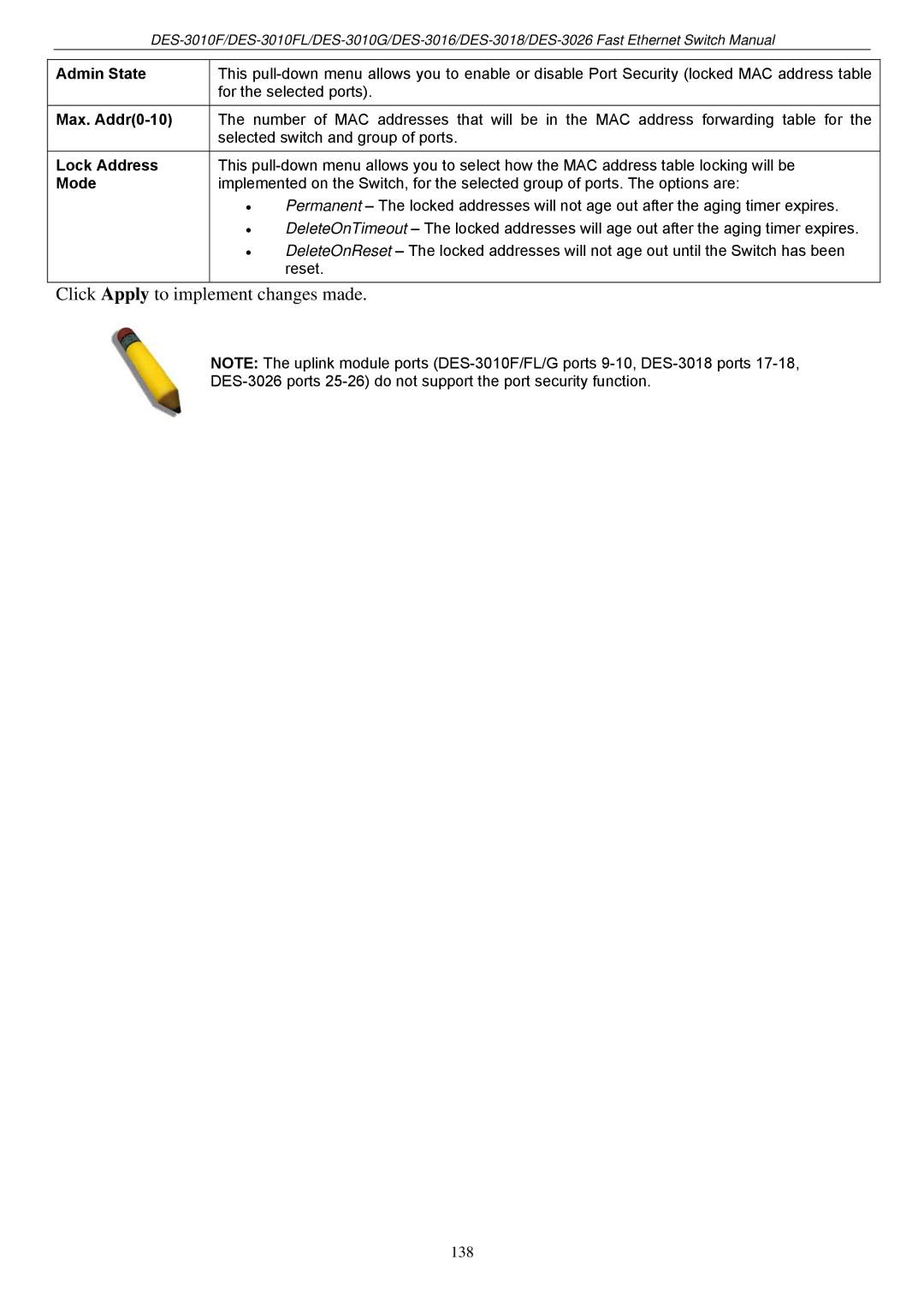 D-Link DES-3018 manual Click Apply to implement changes made, Admin State Max. Addr0-10 Lock Address Mode 