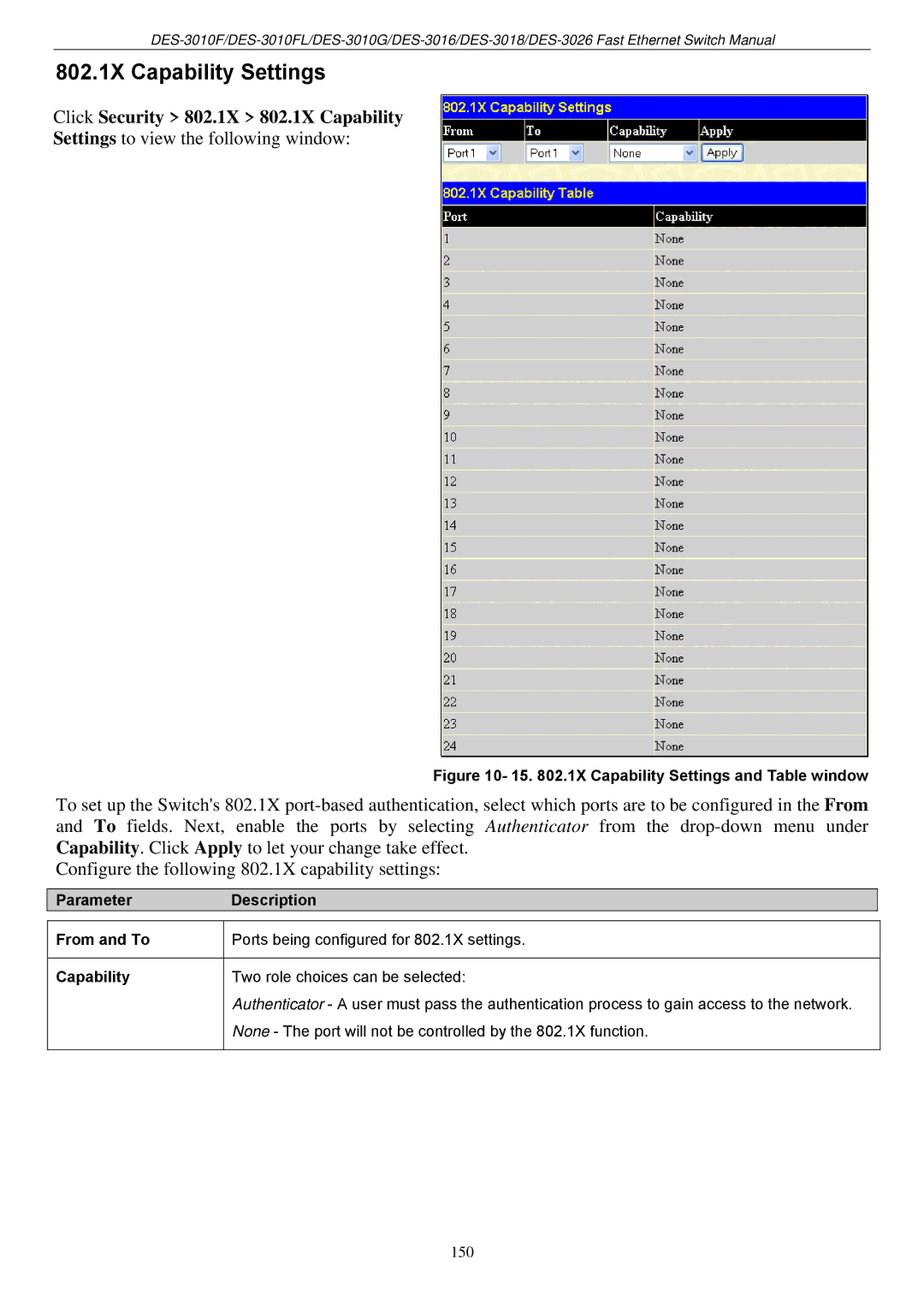 D-Link DES-3018 802.1X Capability Settings, Click Security 802.1X 802.1X Capability, Settings to view the following window 