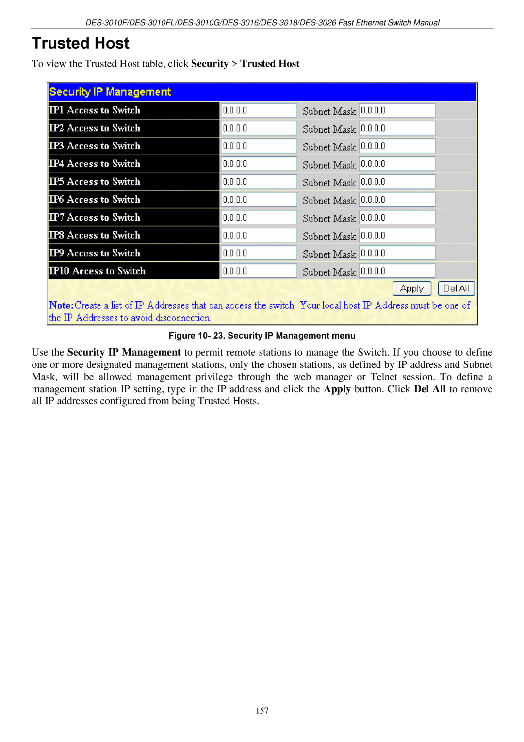 D-Link DES-3018 manual To view the Trusted Host table, click Security Trusted Host 