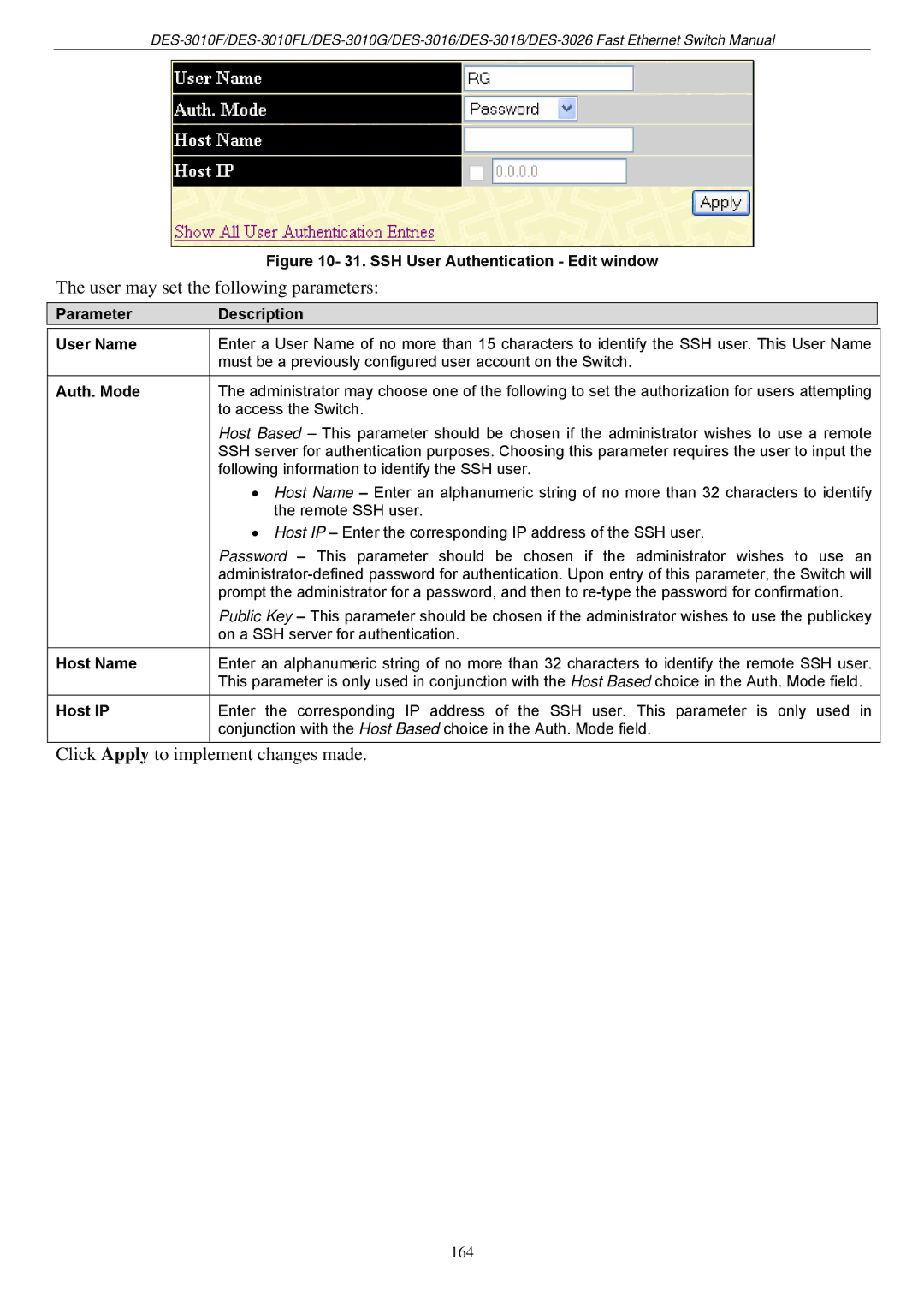 D-Link DES-3018 manual User may set the following parameters, Parameter Description User Name, Auth. Mode 