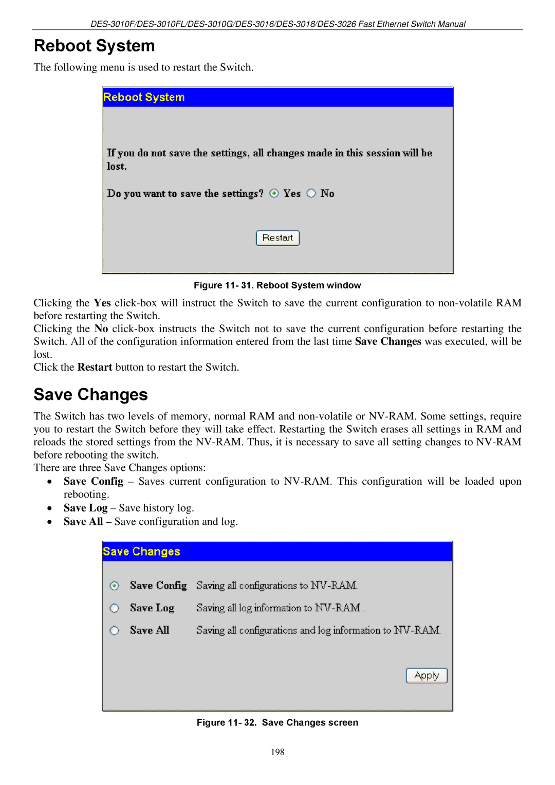 D-Link DES-3018 manual Reboot System, Save Changes, Following menu is used to restart the Switch 