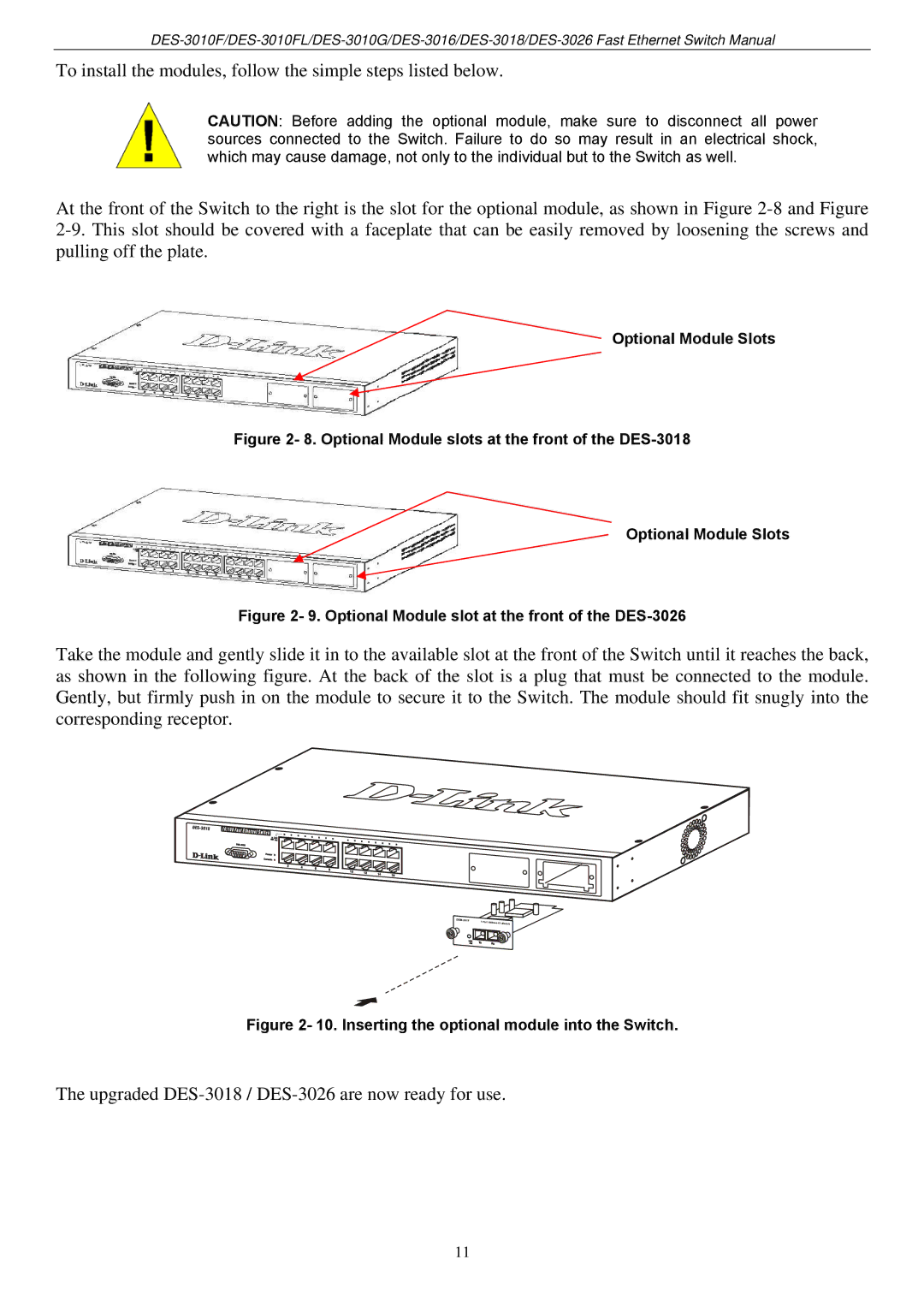 D-Link manual Upgraded DES-3018 / DES-3026 are now ready for use, Optional Module Slots 