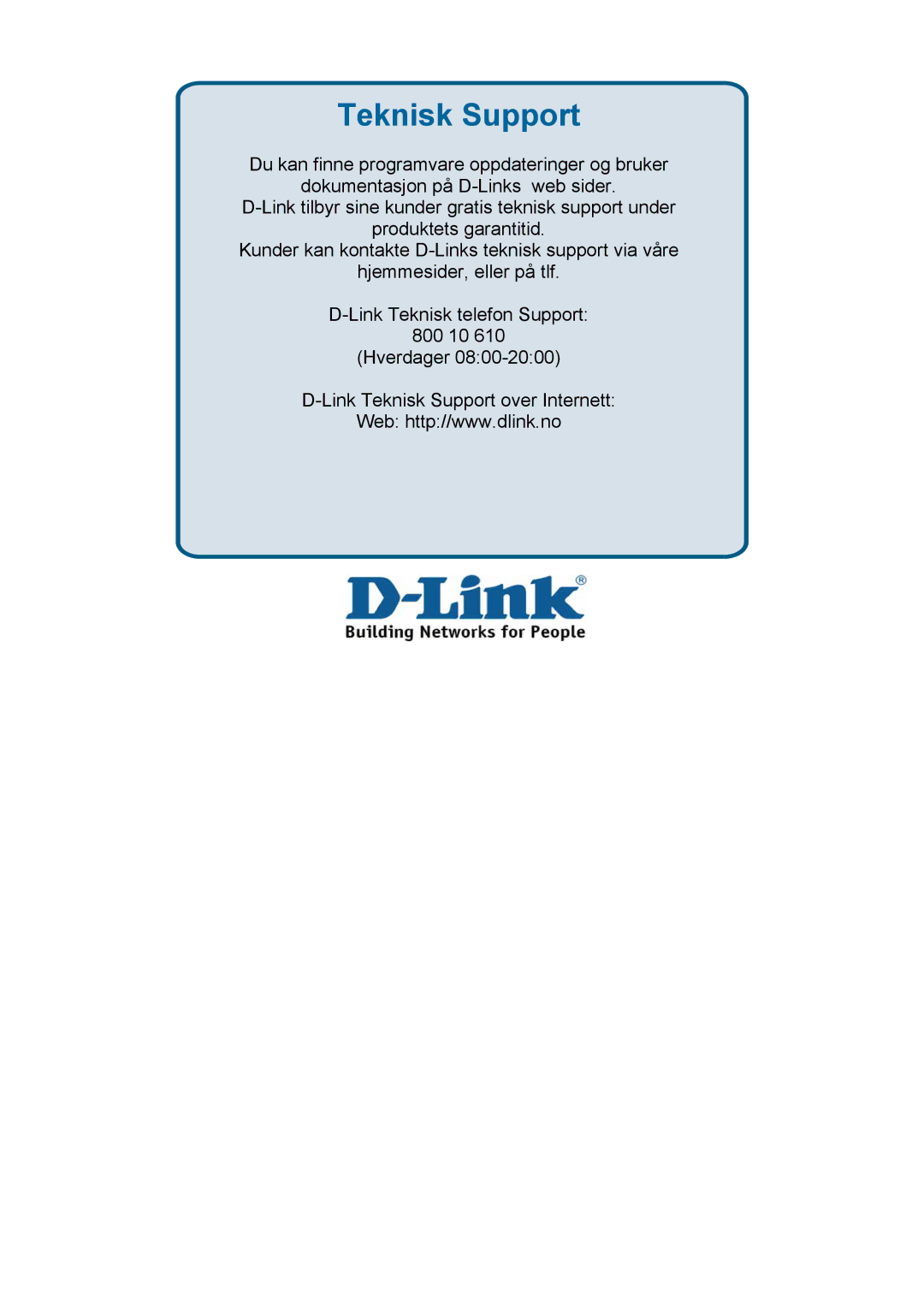 D-Link DES-3018 manual Teknisk Support 