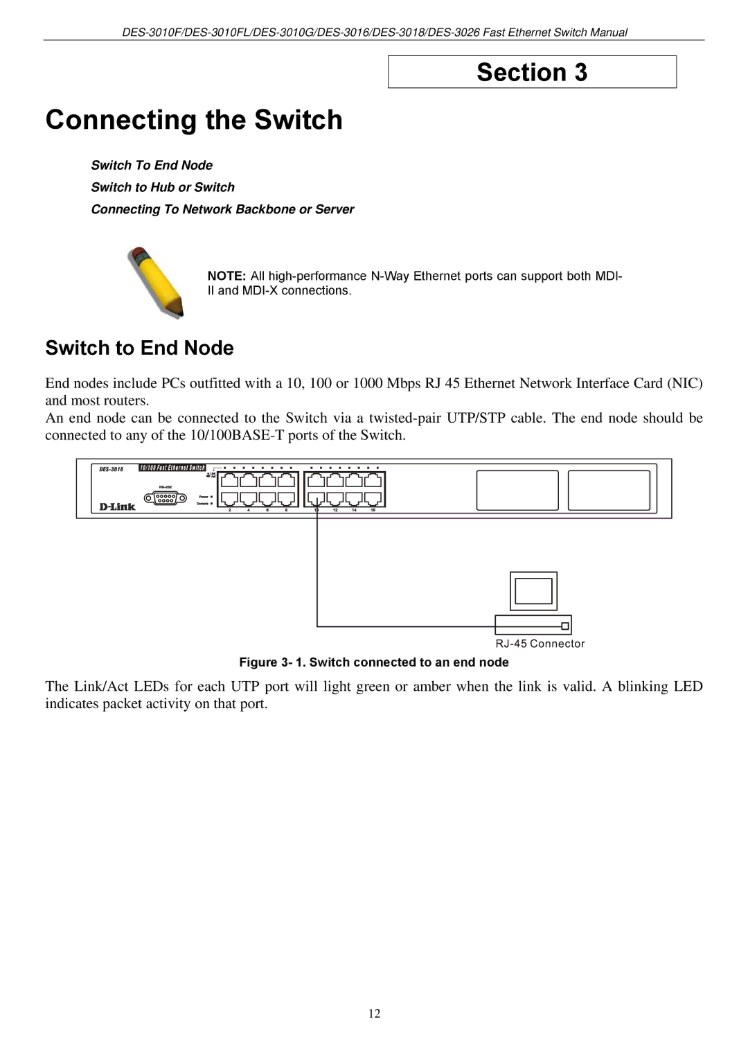 D-Link DES-3018 manual Connecting the Switch, Switch to End Node 