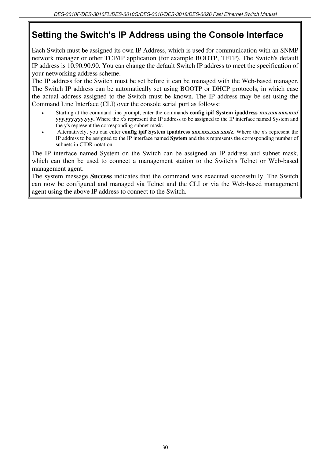 D-Link DES-3018 manual Setting the Switchs IP Address using the Console Interface 