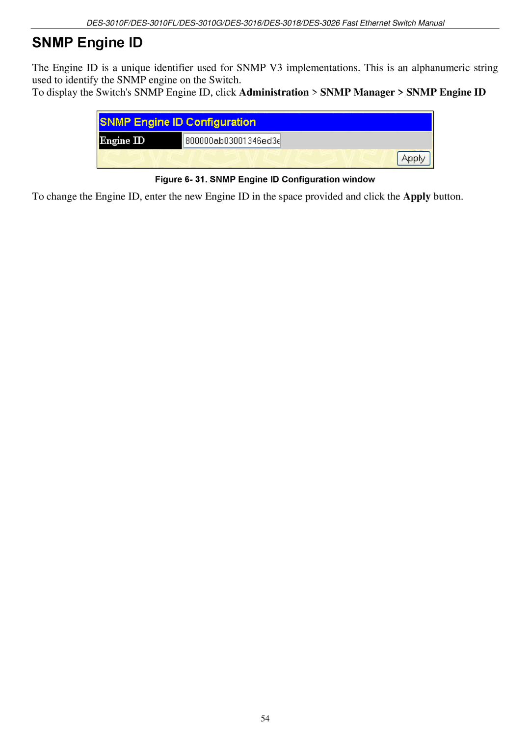 D-Link DES-3018 manual Snmp Engine ID Configuration window 