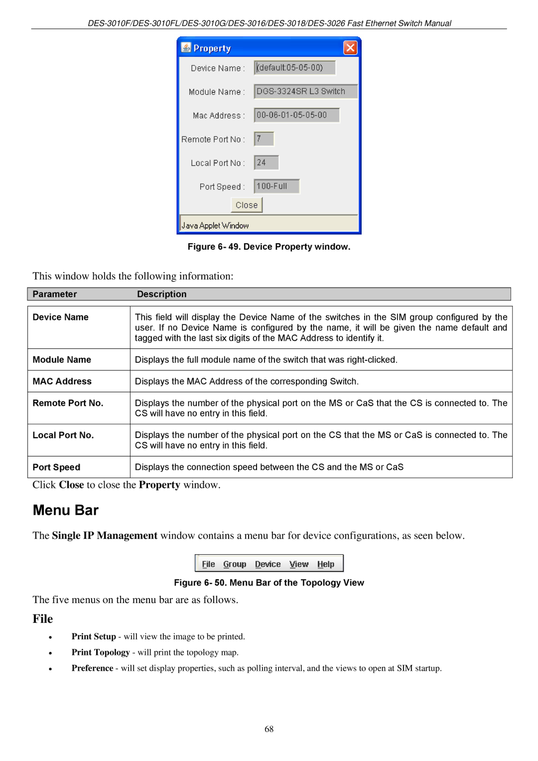 D-Link DES-3018 manual Menu Bar, This window holds the following information, Click Close to close the Property window 