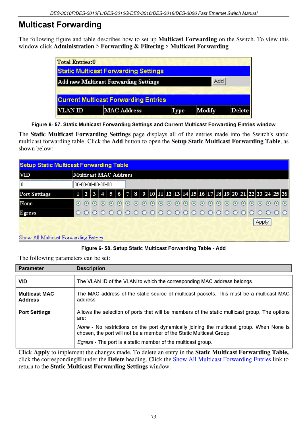 D-Link DES-3018 manual Multicast Forwarding, Multicast MAC Address Port Settings 