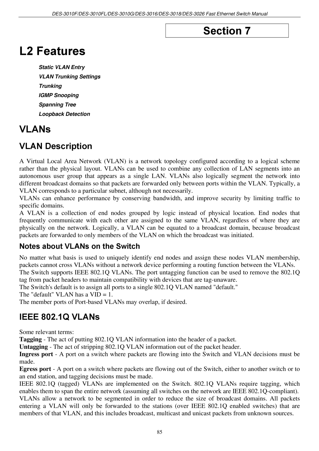 D-Link DES-3018 manual L2 Features, Vlan Description, Ieee 802.1Q VLANs 