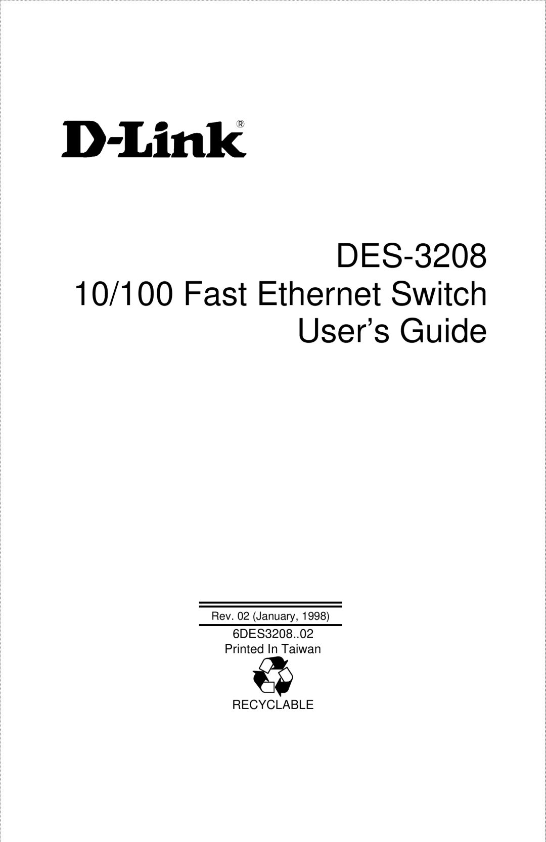 D-Link manual DES-3208 10/100 Fast Ethernet Switch User’s Guide 