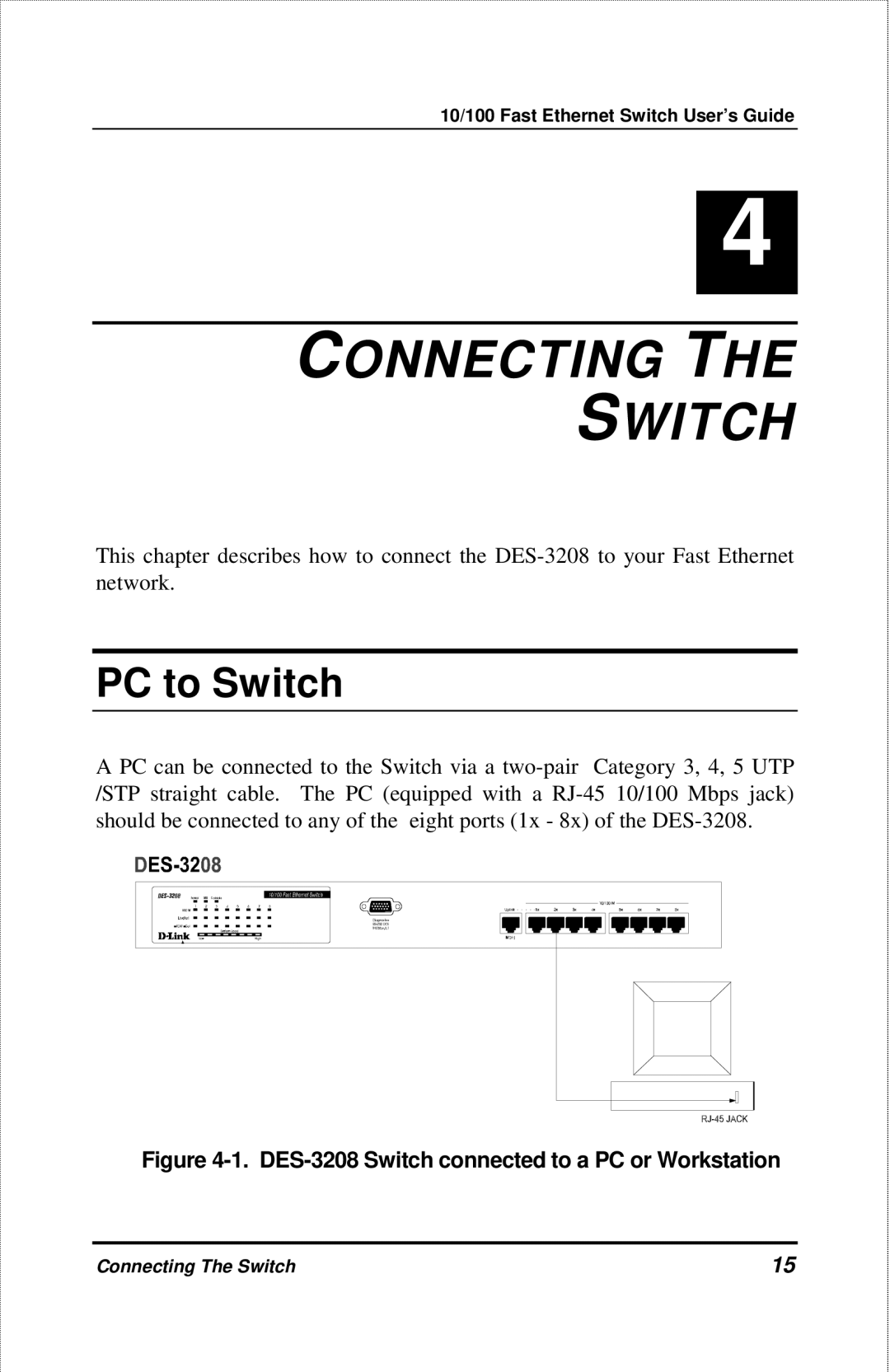 D-Link DES-3208 manual Connecting Switch, PC to Switch 