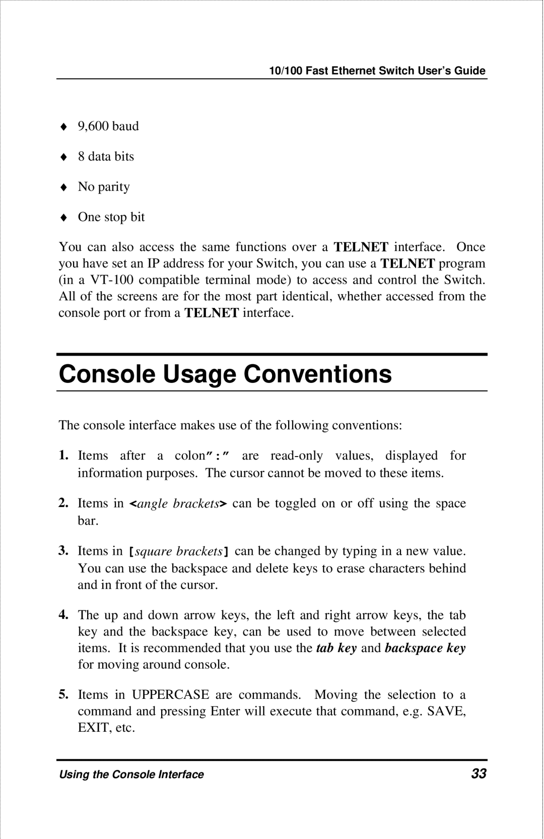 D-Link DES-3208 manual Console Usage Conventions 