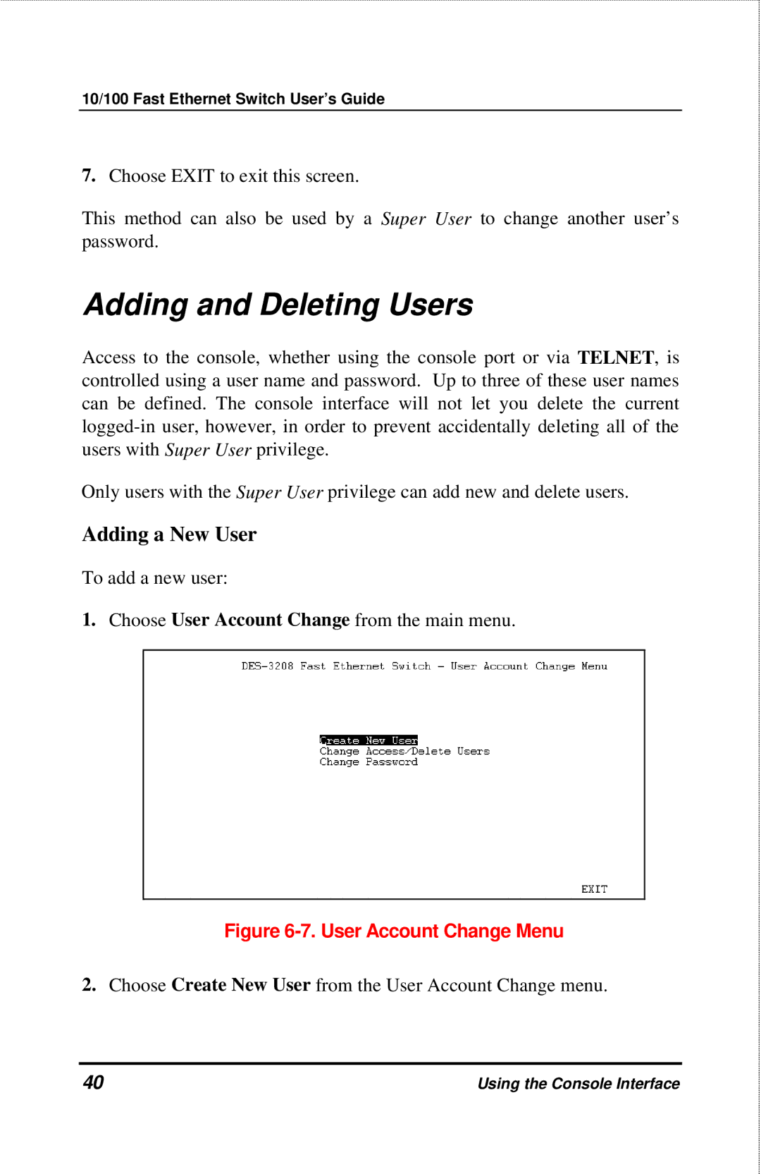 D-Link DES-3208 manual Adding and Deleting Users, Adding a New User 