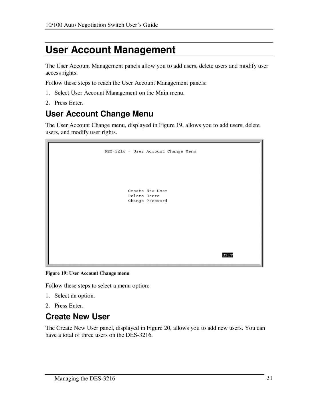 D-Link DES-3216 manual User Account Management, User Account Change Menu, Create New User 