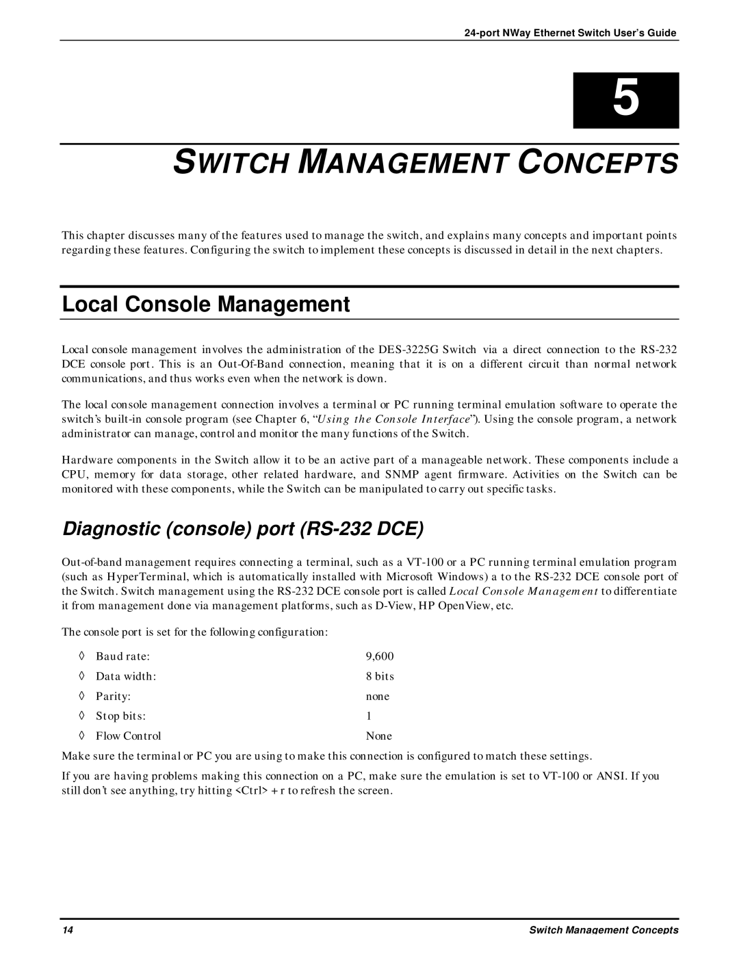 D-Link DES-3225G manual Switch Management Concepts, Local Console Management, Diagnostic console port RS-232 DCE 