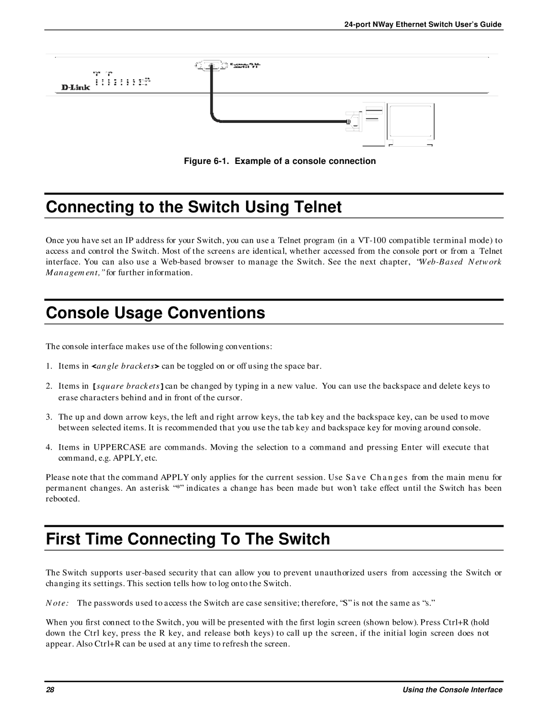 D-Link DES-3225G Connecting to the Switch Using Telnet, Console Usage Conventions, First Time Connecting To The Switch 