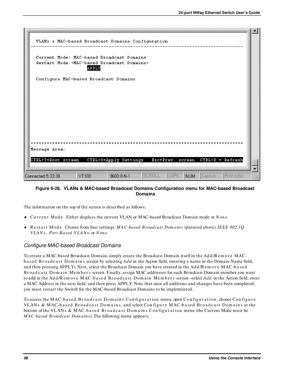 D-Link DES-3225G manual Configure MAC-based Broadcast Domains 